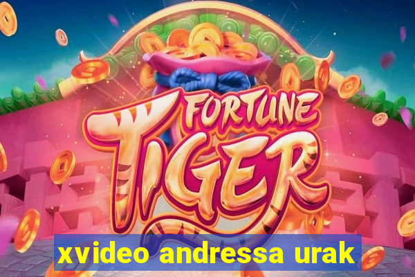 xvideo andressa urak